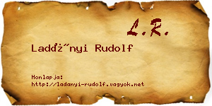 Ladányi Rudolf névjegykártya